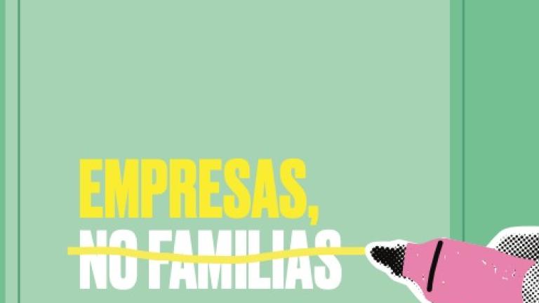 Empresas, no familias